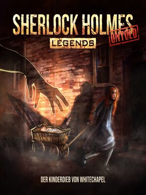 cover image of Sherlock Holmes Legends, Untold, Folge 25